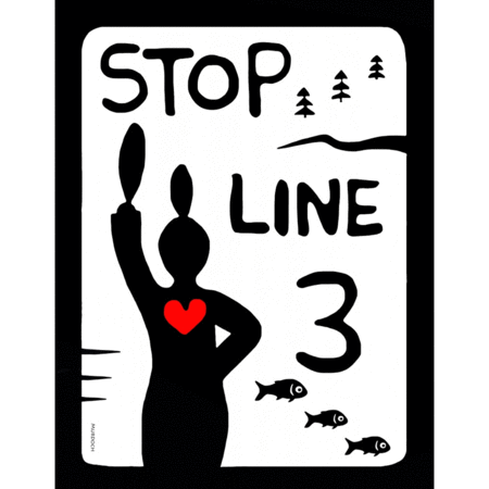 Animated loop of black and white protest posters by Isaac Murdoch and Christi Belcourt of Onaman Collective, with every other frame having a detail highlighted in red. The posters say: “Stop Line 3, Water is Sacred, No Pipelines, Water is Life, Protect the Sacred, Sacred Earth, Unisto’ot’en, No Consent, It Has Begun.”
